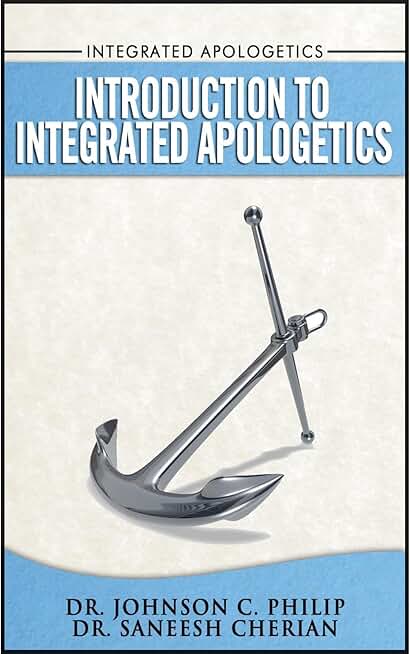 Introduction To Integrated Apologetics