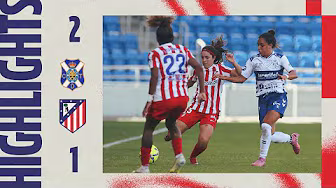 Tenerife 2-1 Atlético de Madrid Femenino | ⚽ Gaby G. | HIGHLIGHTS, Liga F - MD12