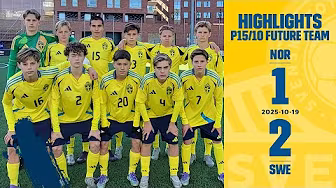 Highlights P15/10 Future Team Norge-Sverige 1-2