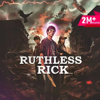 Ruthless Rick