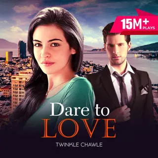 Dare to Love | डेयर टू लव