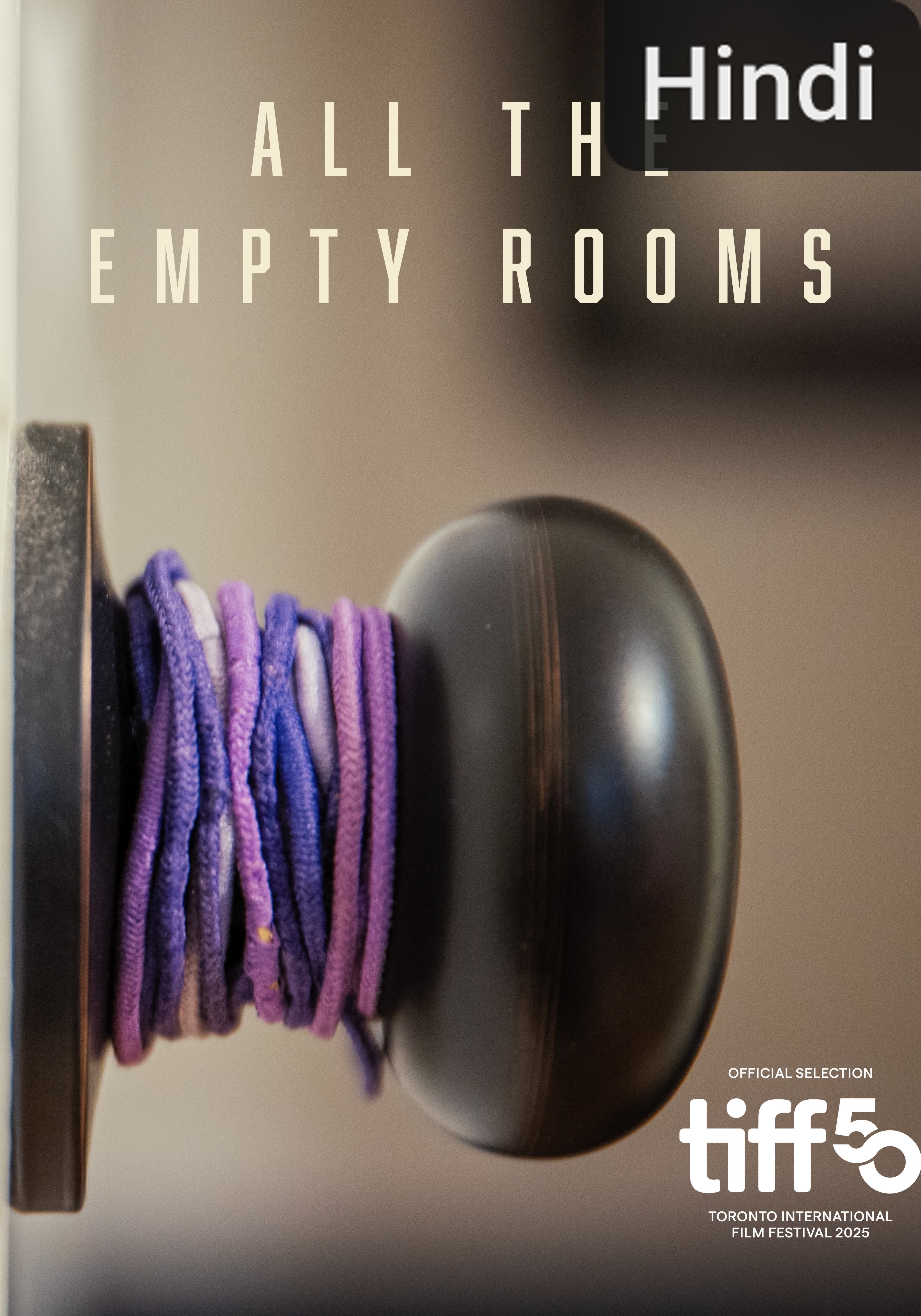 All the Empty Rooms [Hindi]