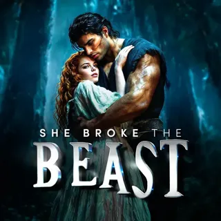 She Broke the Beast