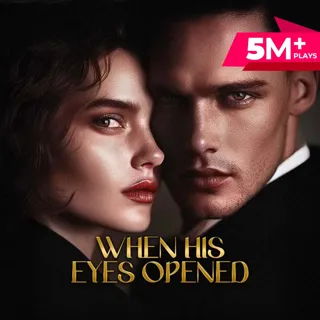When His Eyes Opened