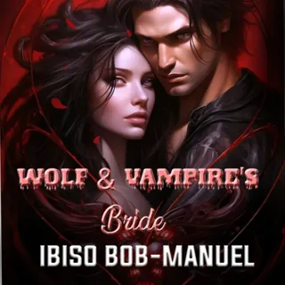 Wolf & Vampire Bride
