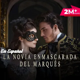 La Novia Enmascarada Del Marqués