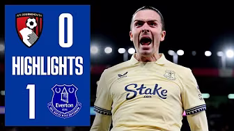 Bournemouth 0-1 Everton | Premier League highlights