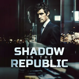 Shadow in the Republic
