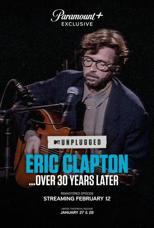 Poster Eric Clapton Unplugged... Over 30 Years Later