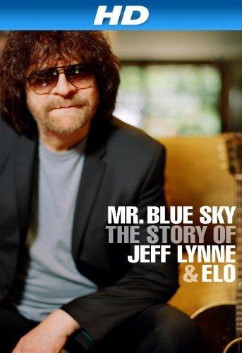 Poster Mr Blue Sky: The Story of Jeff Lynne & ELO