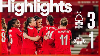 Boye-Hlorkah Brace! ๐ฅ | Forest Women 3-1 Sunderland | Barclays WSL2 Highlights