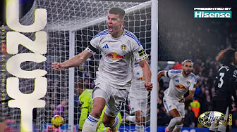 Premier League nights at Elland Road! | Uncut | Leeds United 3-1 Chelsea