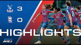 BIG win at home 🔥 | Women's Highlights | Palace 3-0 Birmingham City