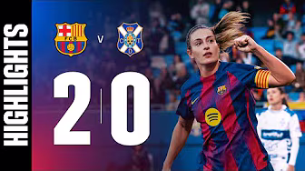 LIGA F | FC BARCELONA 2 vs 0 UD TENERIFE 🔵🔴