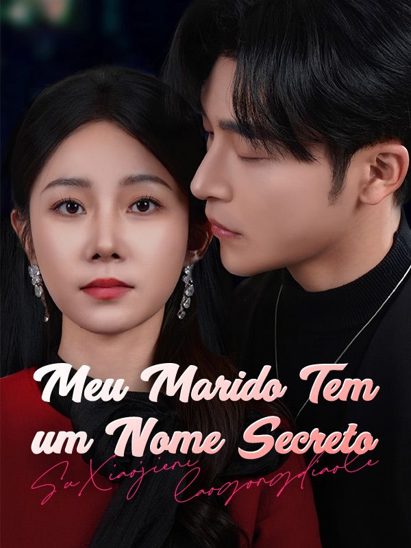 Meu Marido Tem um Nome Secreto (2025)