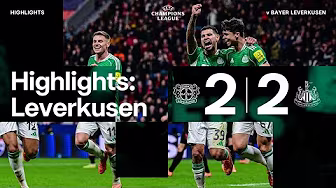 Bayer Leverkusen 2 Newcastle United 2 | UEFA Champions League Highlights