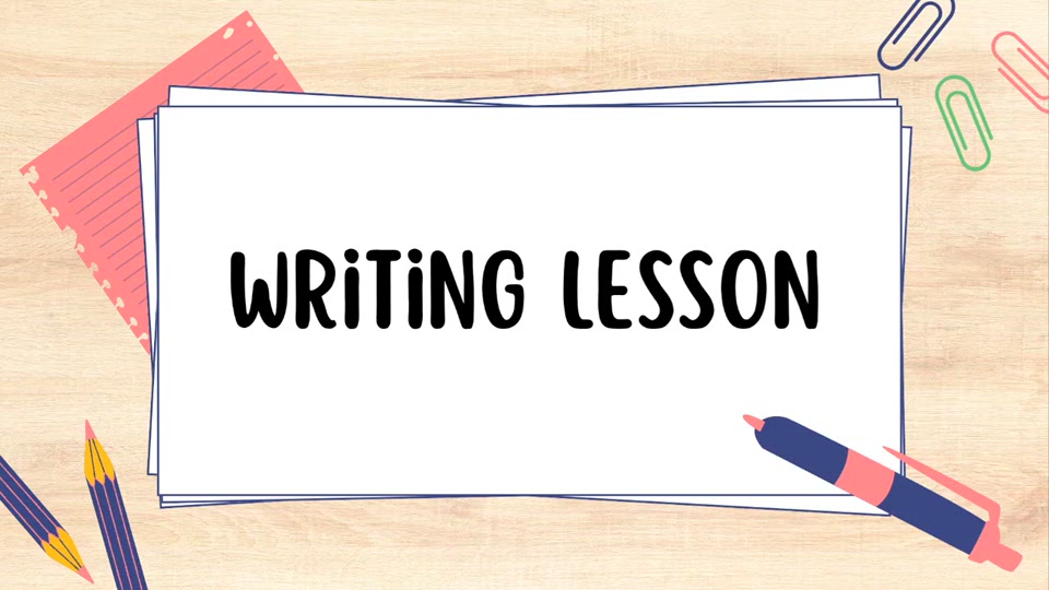 Writing Lesson