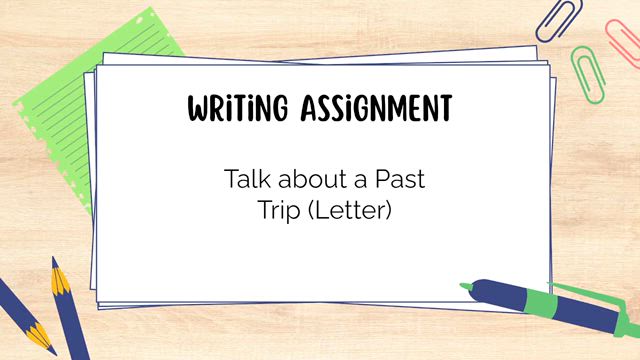 Writing Assignment 3 | Letter Writing