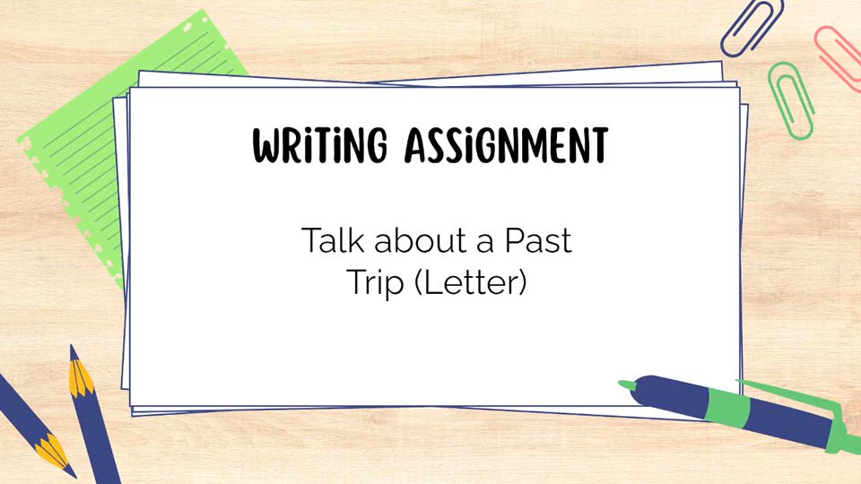Writing Assignment 3 | Letter Writing