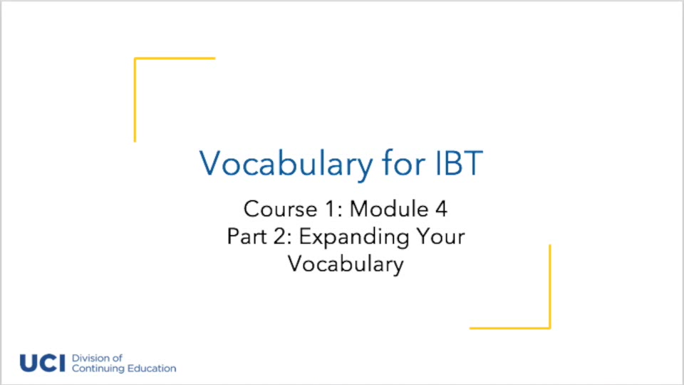Vocabulary for the iBT (Part 2)