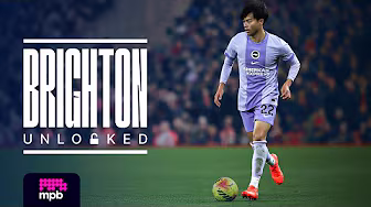 Brighton Unlocked | #57 | Mitoma Returns And Liverpool Behind The Scenes