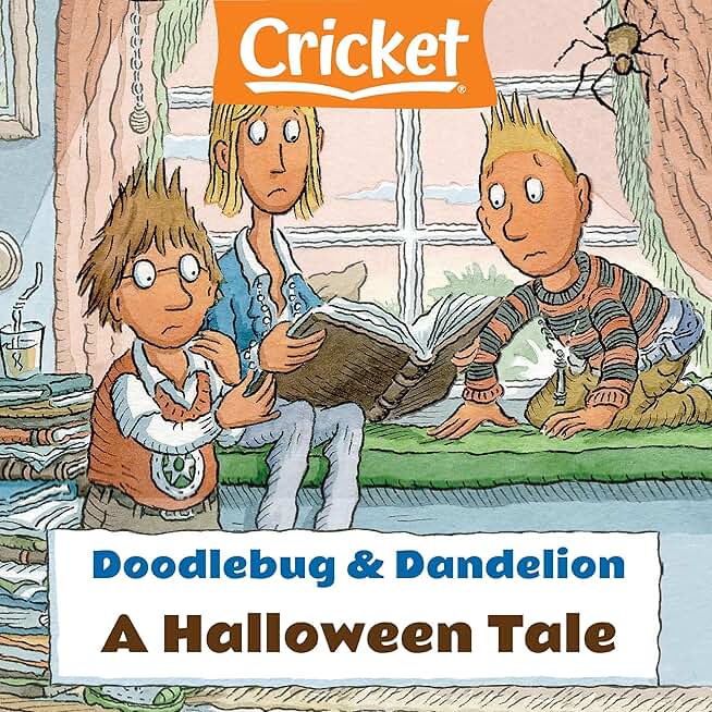 Doodlebug & Dandelion: A Halloween Tale