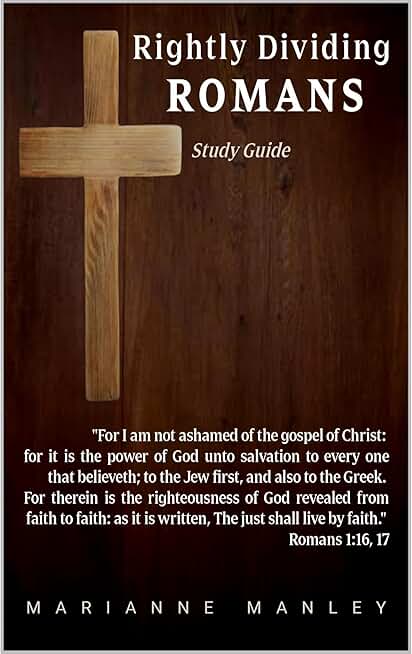 Rightly Dividing Romans Study Guide