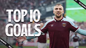 Kudus' bicycle kick, Newton's stunner & MORE! ⚒️ | West Ham's Top 10 Goals v Manchester City