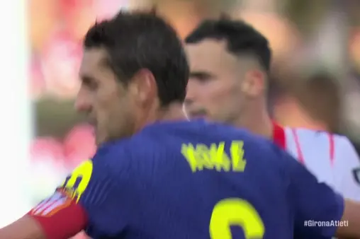 Girona VS Atletico Madrid Highlight