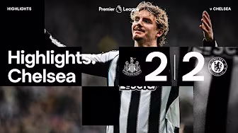 Newcastle United 2 Chelsea 2 | Premier League Highlights