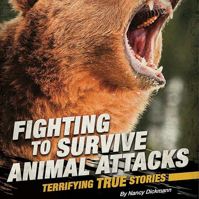Fighting to Survive Animal Attacks: Fighting to Survive