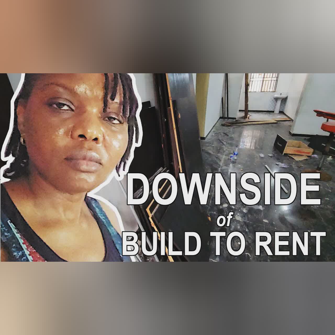 INVESTING IN NIGERIA: DOWNSIDE OF BUILD TO RENT in Lagos, Nigeria