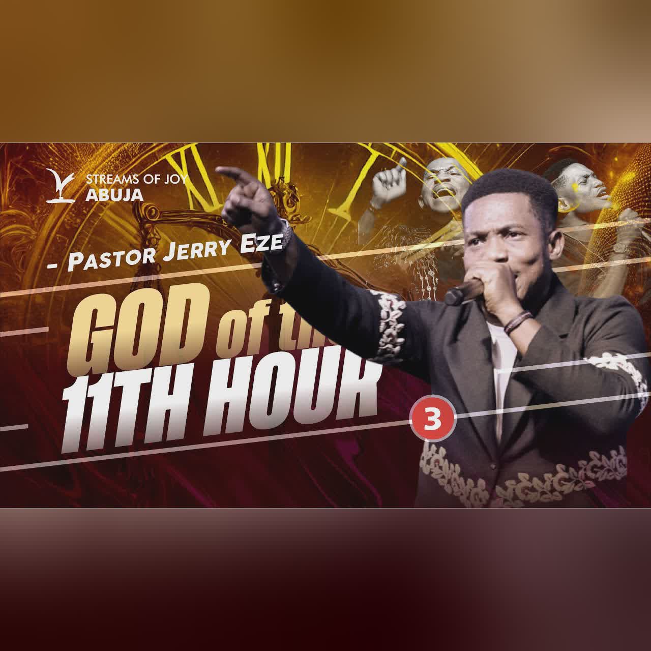 GOD OF THE ELEVENTH HOUR || THIRD SERVICE || 16TH NOVEMBER 2025