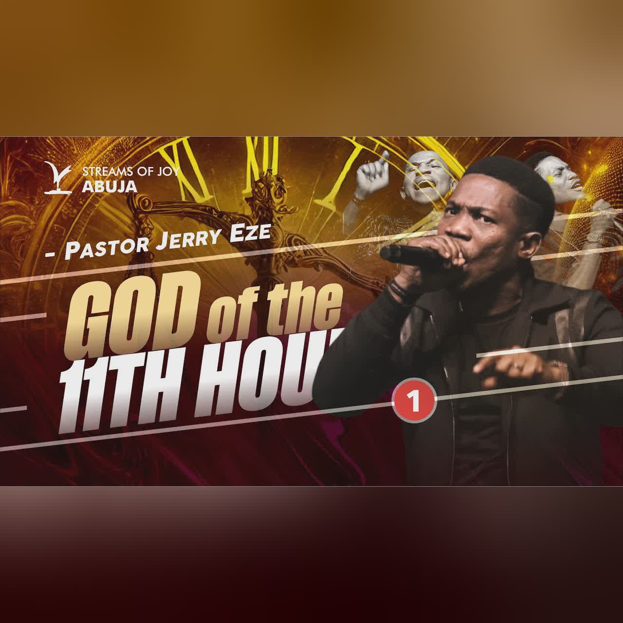 GOD OF THE ELEVENTH HOUR || FIRST SERVICE || 16TH NOVEMBER 2025