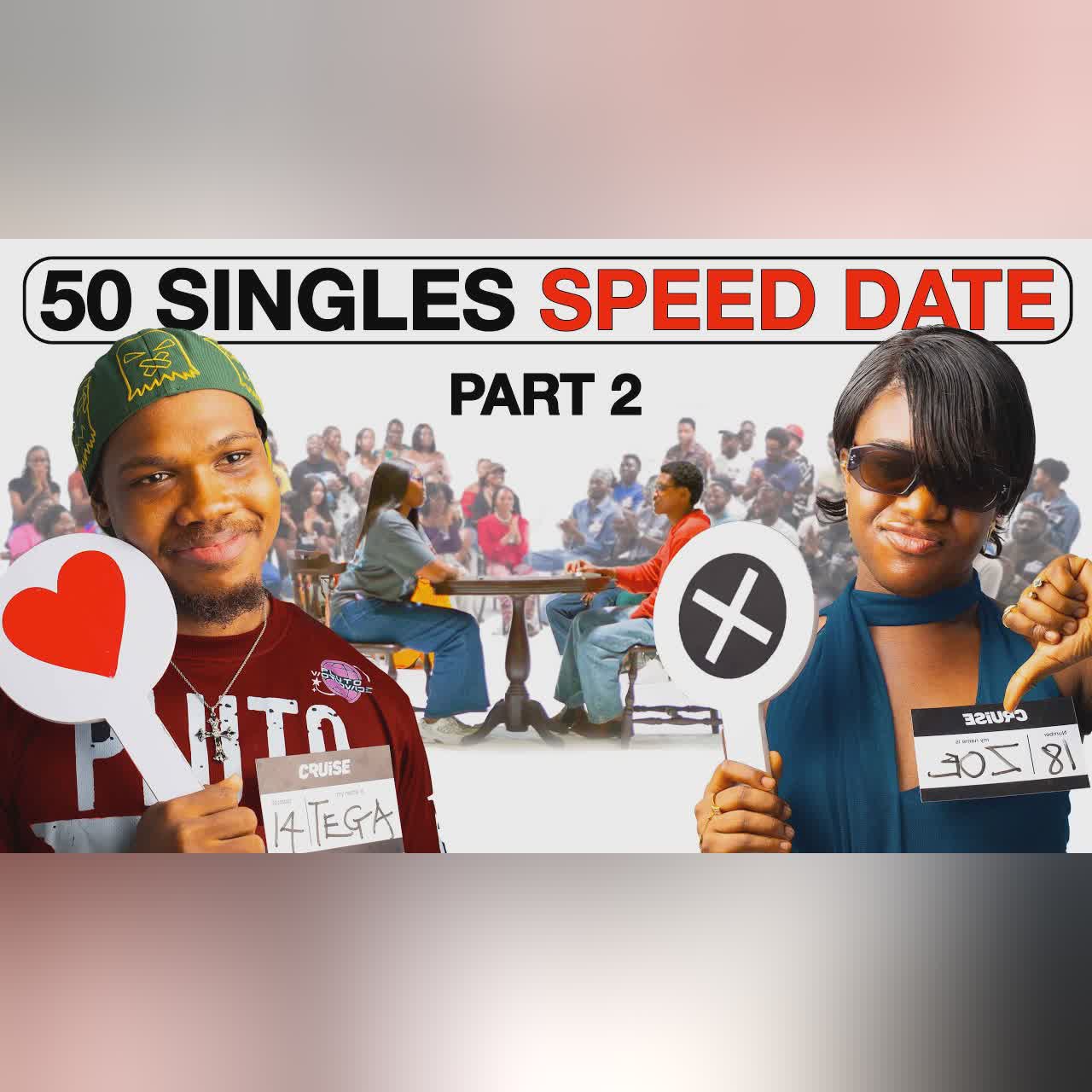 (Part 2) 50 Singles shoot their shot at each other
