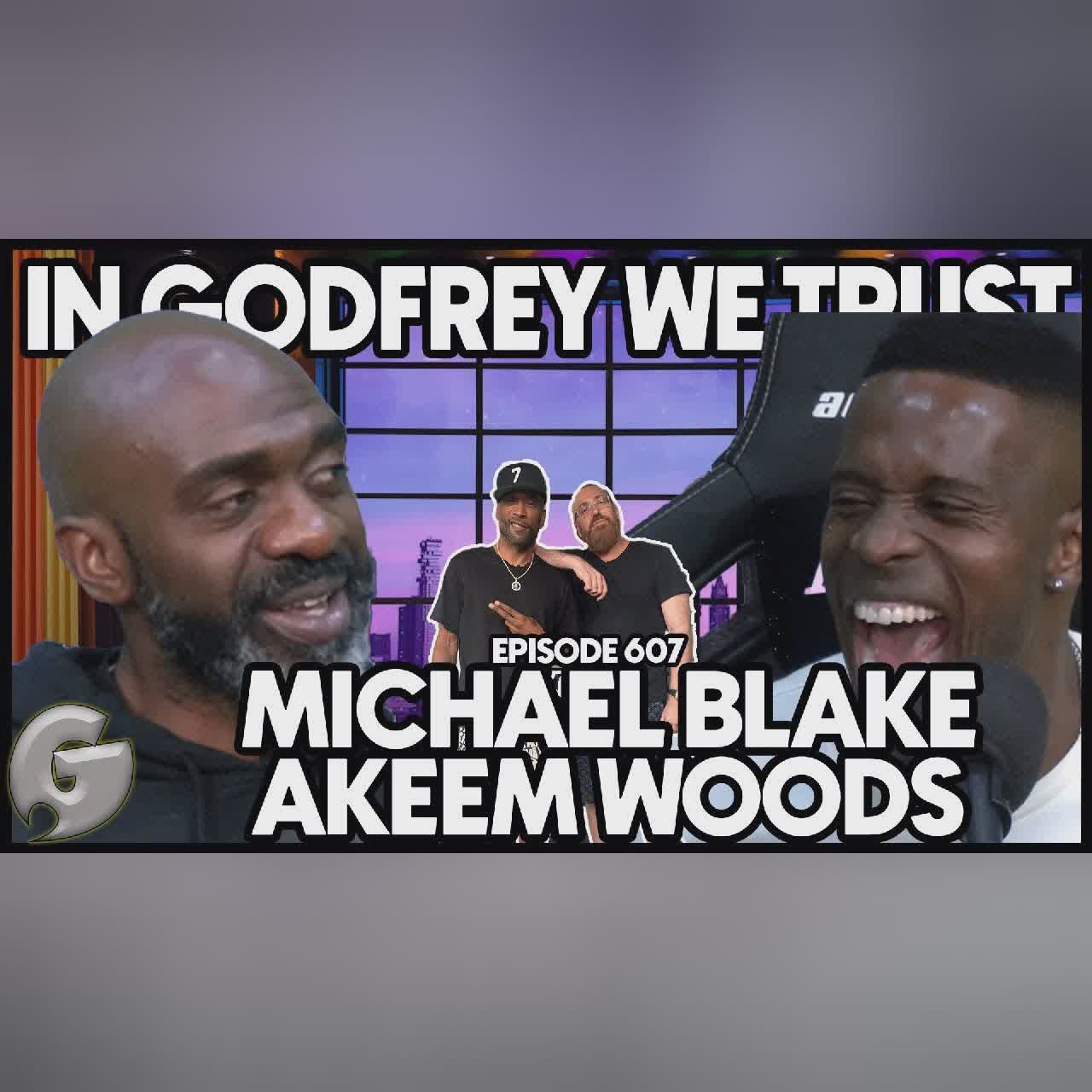 Godfrey The Politician? l Ty jones, Akeem Woods, Eva Evans & Dante Nero l In Godfrey We Trust l 631