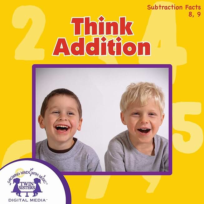 Think Addition: Math Series - Addition, Book 6