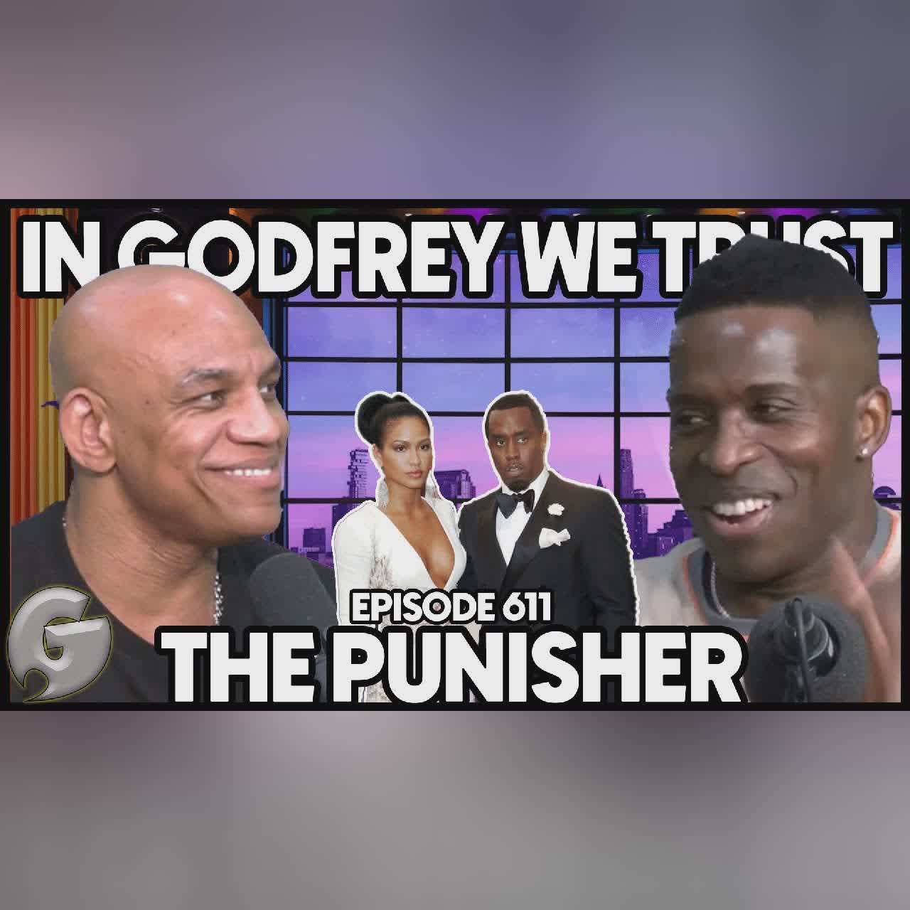 The Goal Is To Get Old l Willie D, Eva Evans & Akeem Woods l In Godfrey We Trust l 627