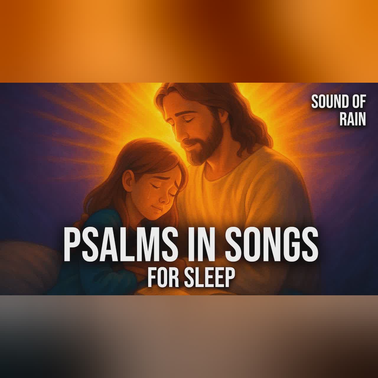 Play This Song Tonight — You’ll Feel Heaven in Your Heart 🌙✨ | Psalms in Songs for Sleep