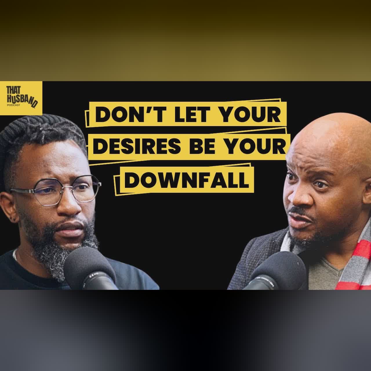 What choice must a husband make? Marriage or Career - Solo Ntsizwa Ka Mthimkhulu | ThatHusbandPod