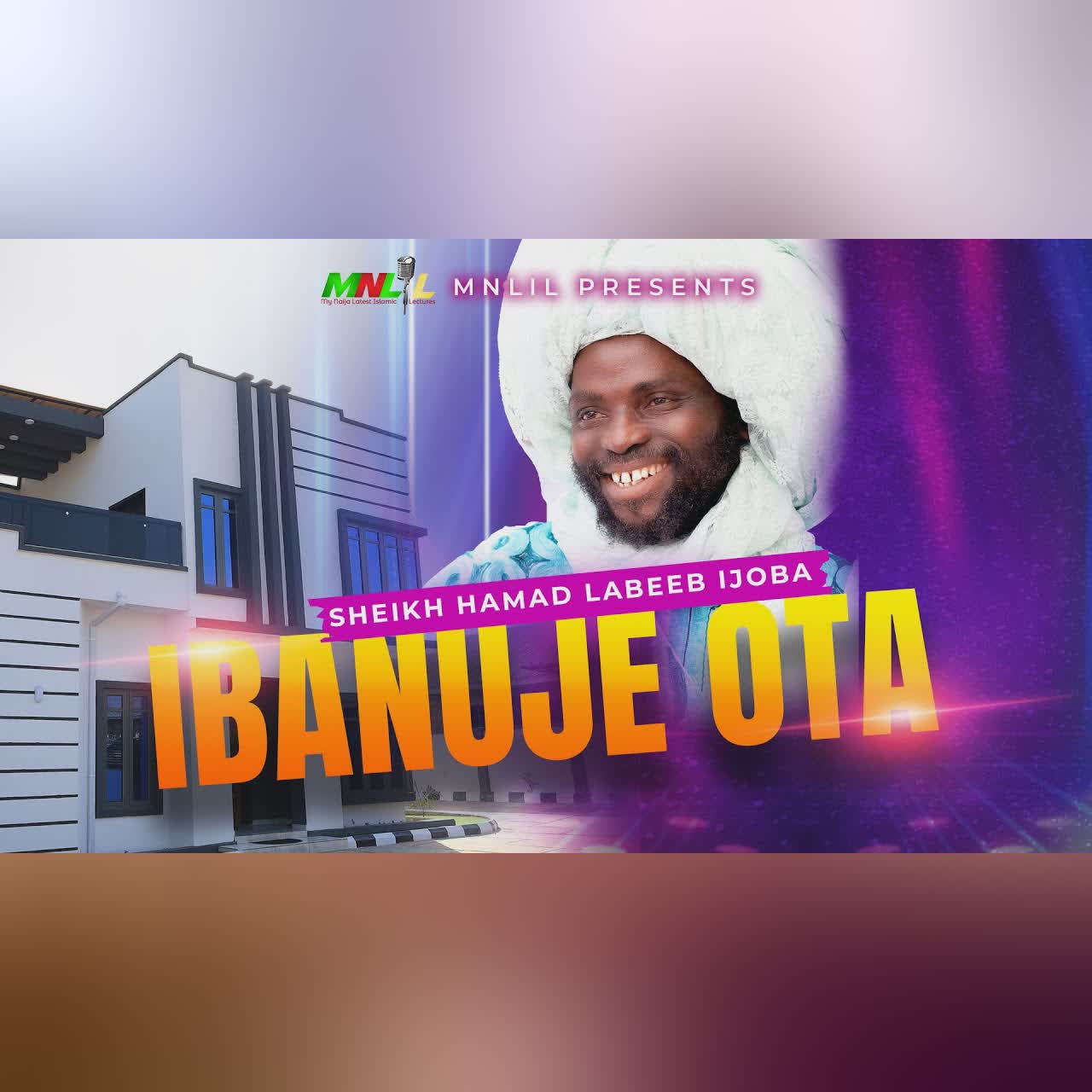 Unity - Sheikh Abubakri Isa Olayinka Baba Ote Saiful Qodiriyah