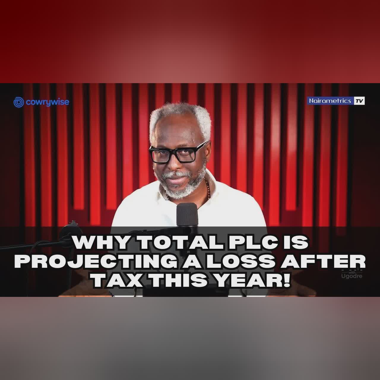 Why Total PLC is projecting a loss after tax this year!