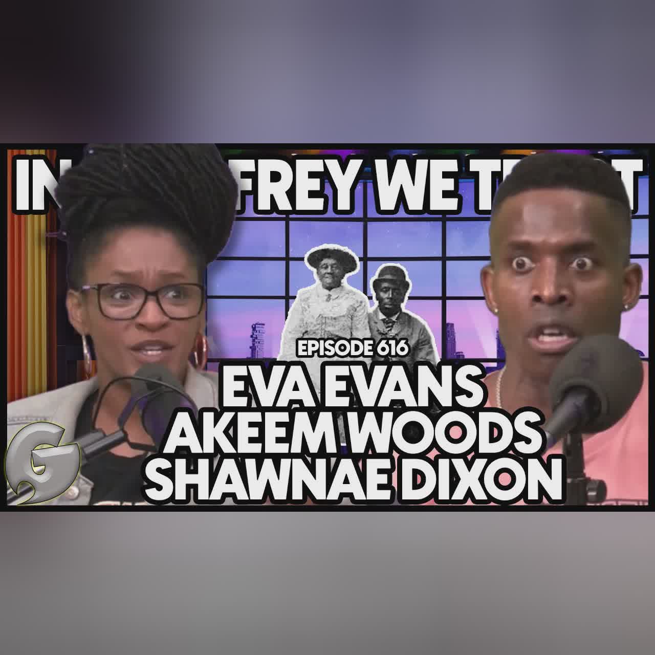 Cam'ron Tricked Omar Gooding l Wil Milz, Eva Evans & Akeem Woods l In Godfrey We Trust l Ep 622