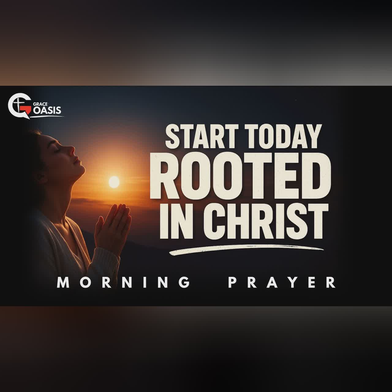 Lord, Be My Refuge and Fortress Today | Morning Prayer