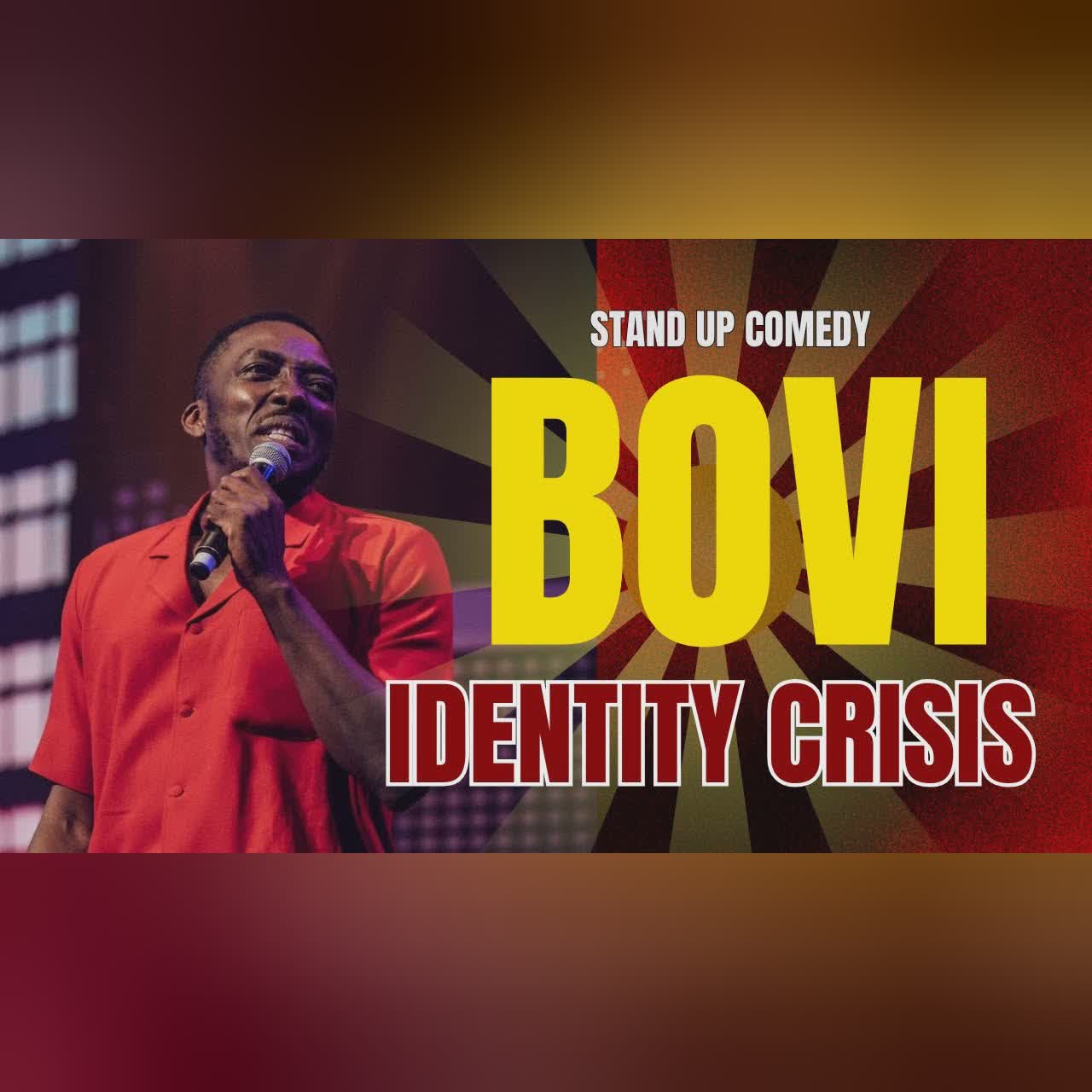 BOVI IDENTITY CRISIS LAGOS SPECIAL EDITION