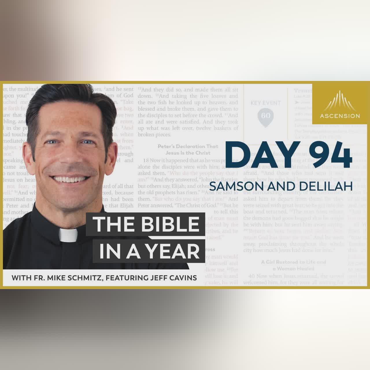 Day 101: Signs and Wonders — The Bible in a Year (with Fr. Mike Schmitz)