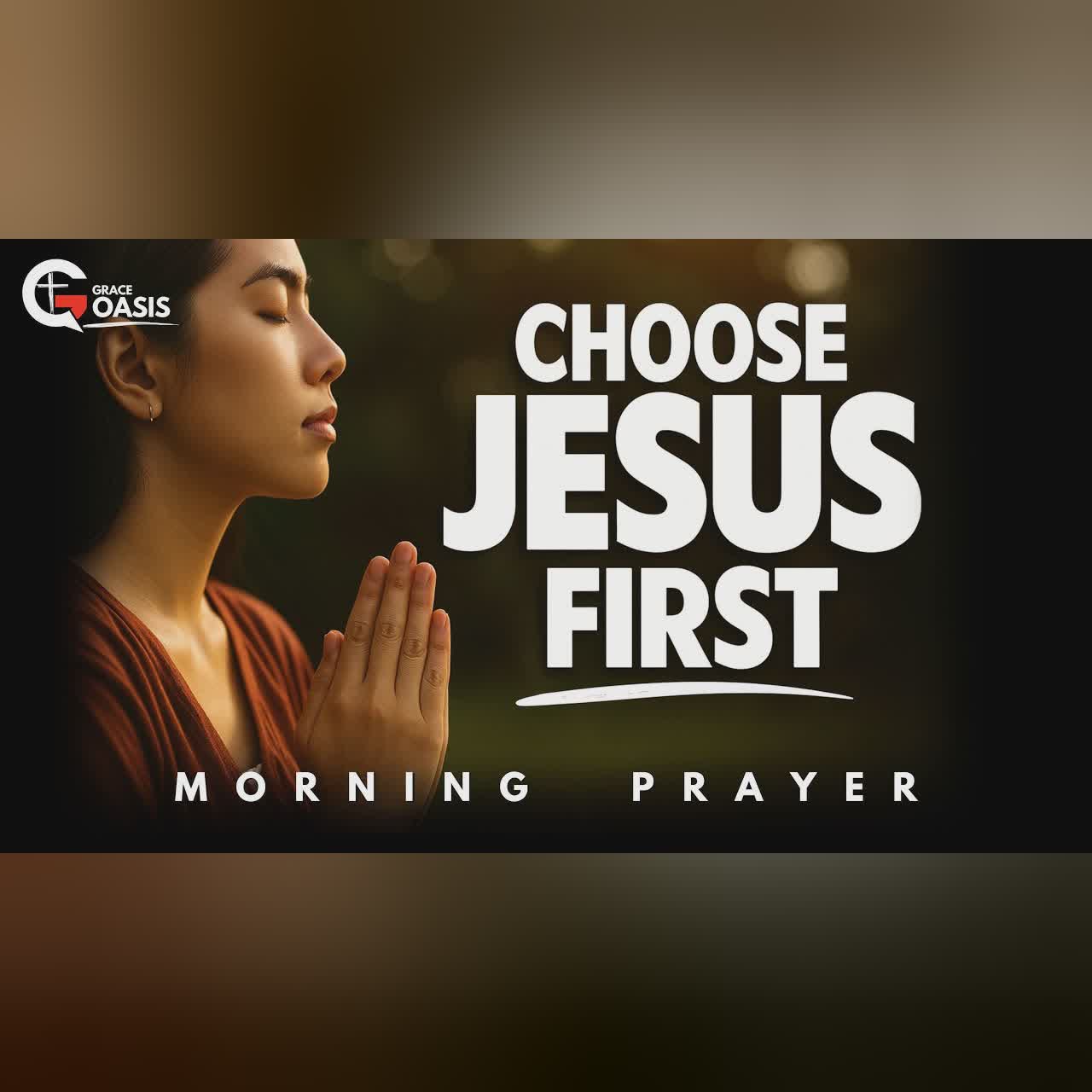 All You Truly Have Is Today | Morning Prayer