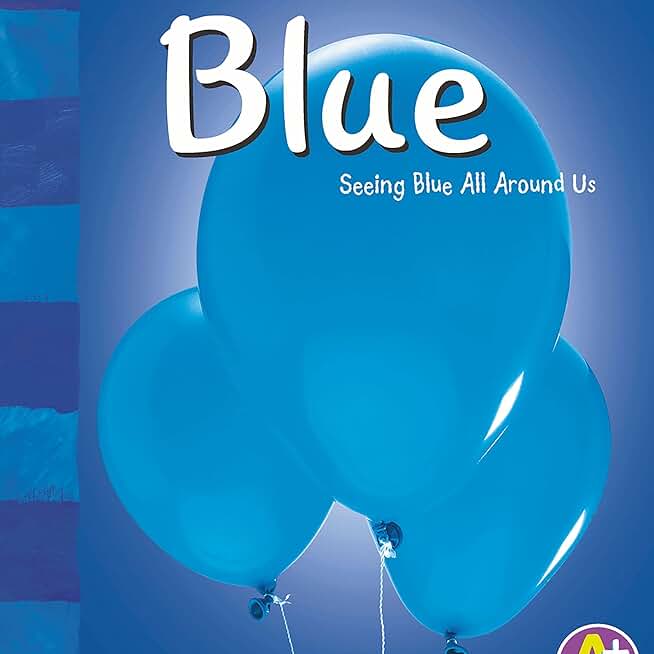 Blue: Colors Books