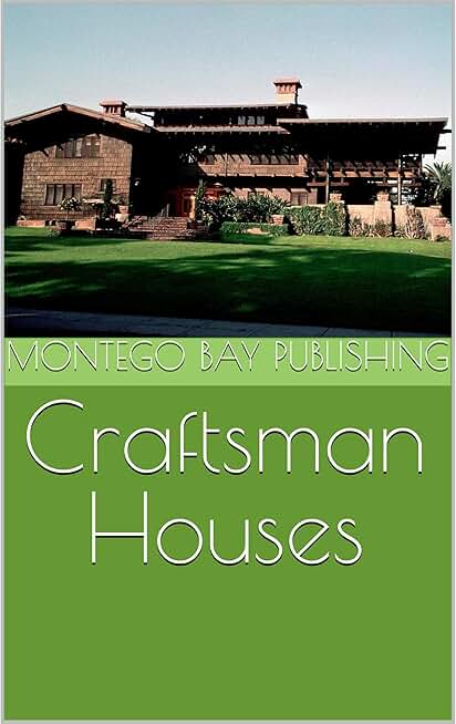 Craftsman Houses
