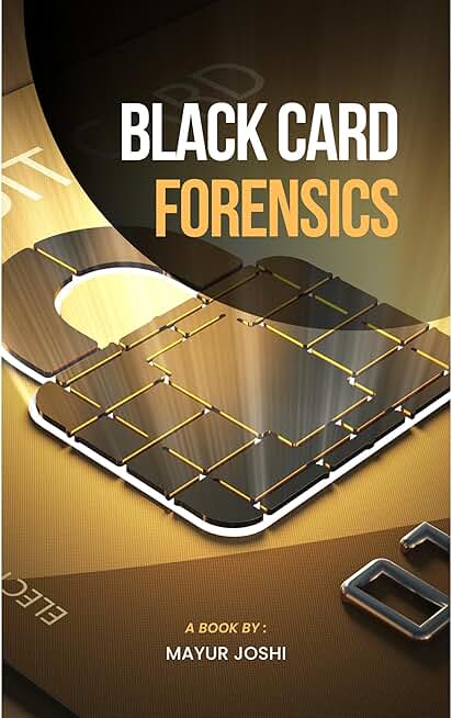 Black Cards Forensics: Compilation on Debit and Credit card frauds